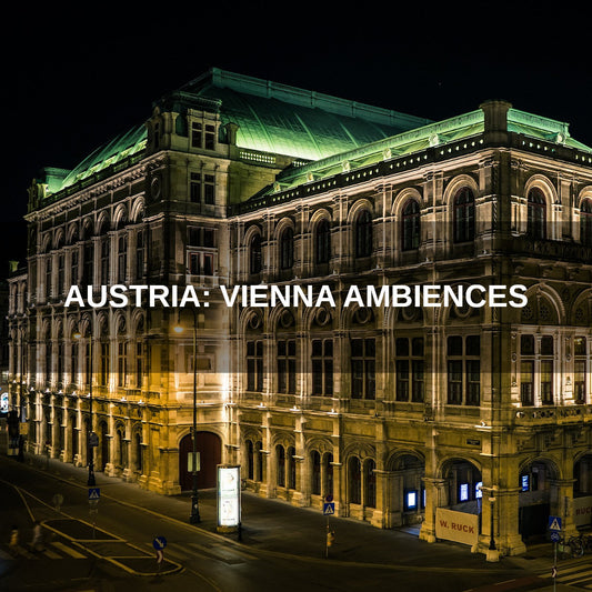 Austria: Vienna Ambiences