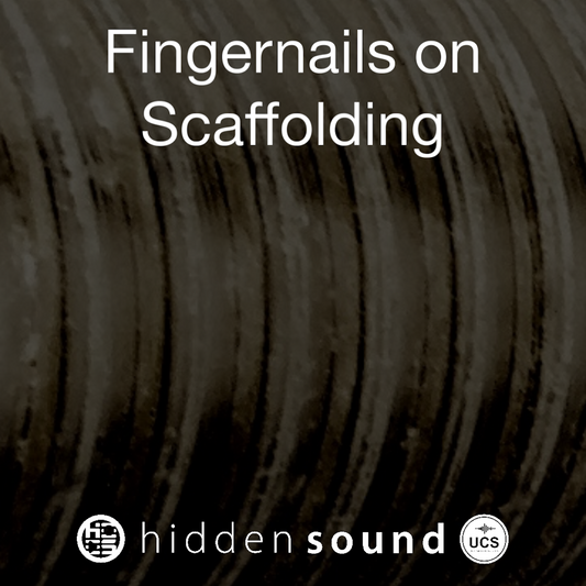 Fingernails on Scaffolding