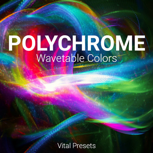Polychrome: Wavetable Colors for Vital