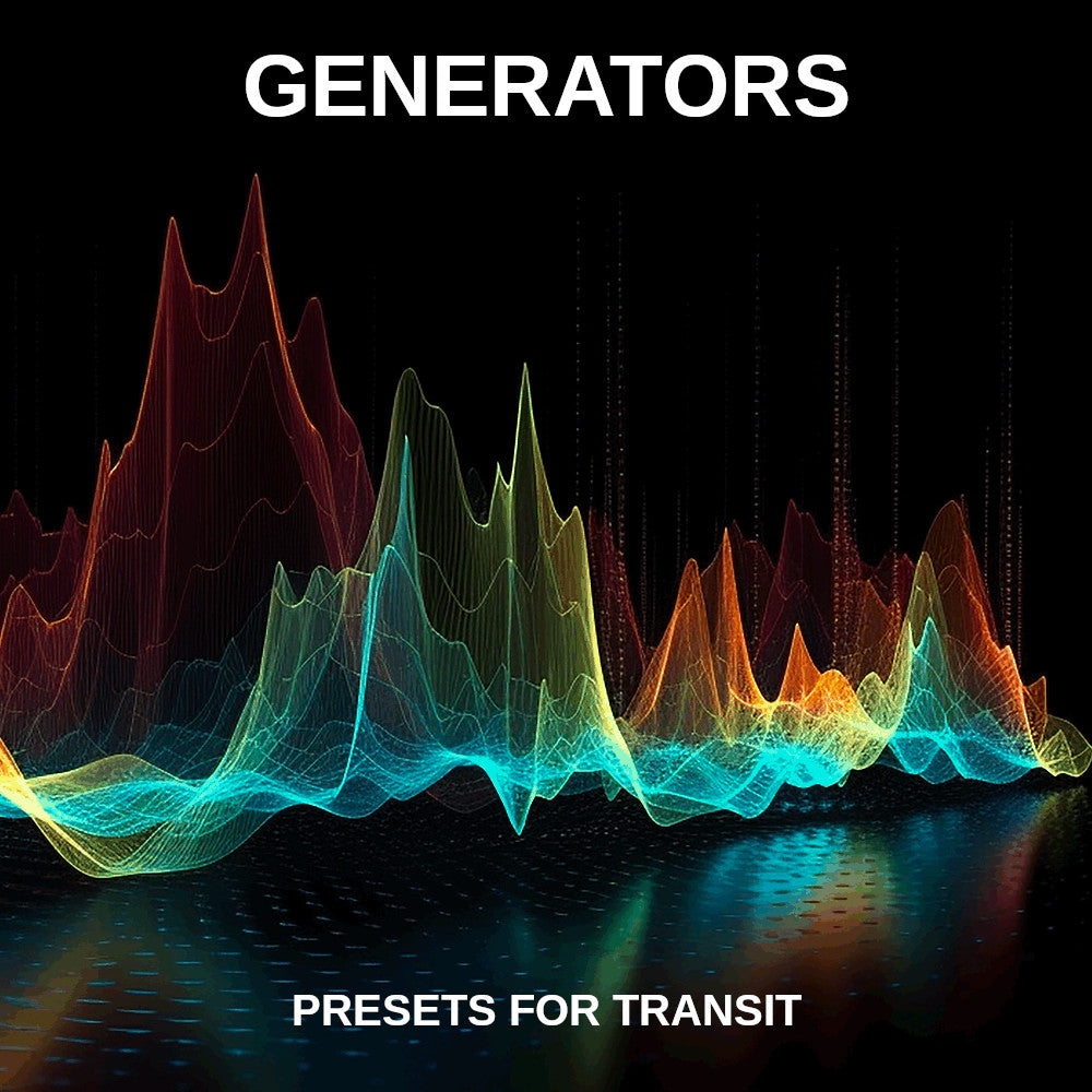 Generators | 25 Free Presets for Transit