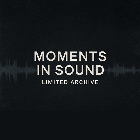 Moments In Sound - Limited Archive