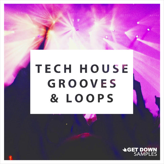 Tech House Grooves Vol. 3 sample pack - 24-bit WAV bass, synth, arp, and deconstructed beat loops for Tech House producers