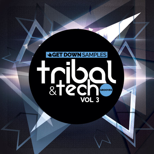Tech & Tribal Grooves Vol. 3 construction kits and one shots for underground house music
