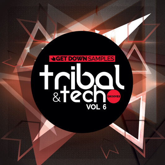 Tech & Tribal Grooves Vol. 6 construction kits and one shots for underground house music