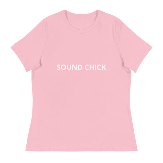SOUND CHICK | Women's Relaxed T-Shirt | 5 Colours | 4 Sizes