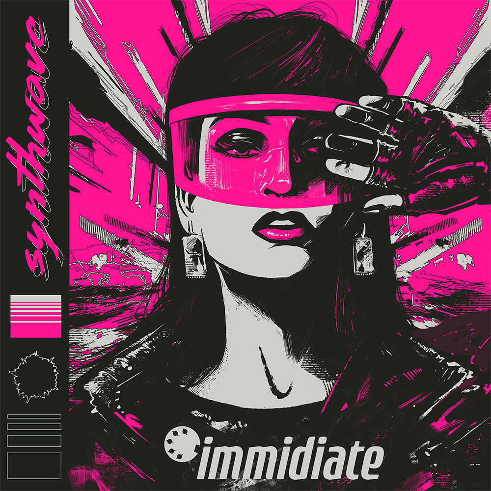 IMMIDIATE - Synthwave
