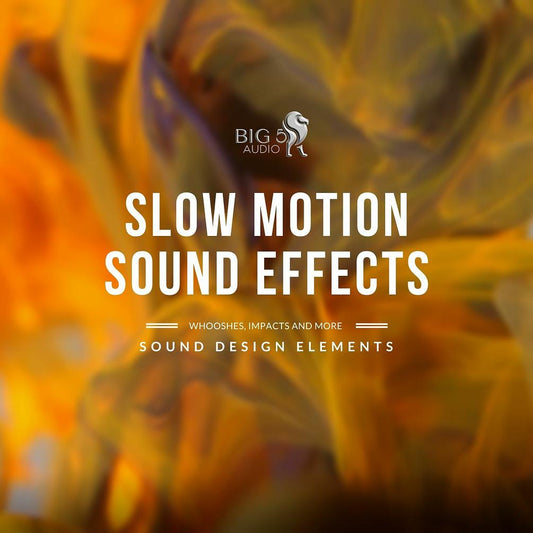 Slow Motion Sound Effects