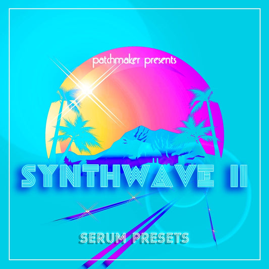Synthwave II for Serum