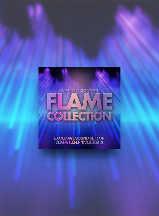 FLAME (Sound Set For Analog Tales 2)